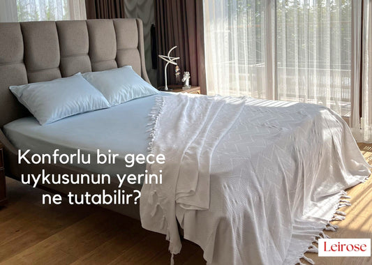 Kaliteli gece uykusu... Zinde sabahlar...